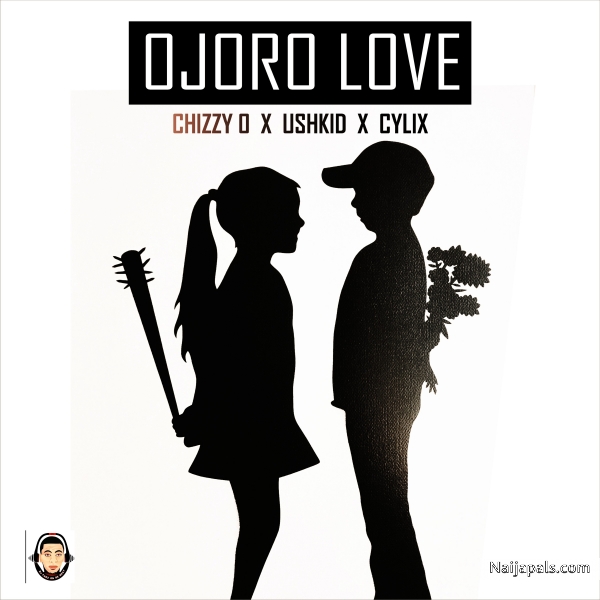 CHIZZY O feat CYLIX & USHKID