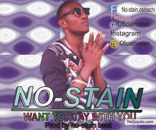 WANT TO STAY WITH YOU PROD BY NO-STAIN BEAT