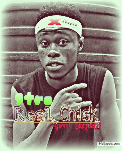 Real Chick (Prod by Fynplay) Via @ynbmusicpromo
