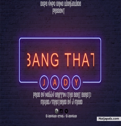 BANG THAT