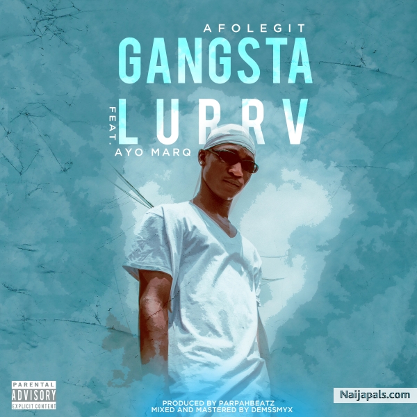 Gangster Lurvv (Feat. Ayo Marq)