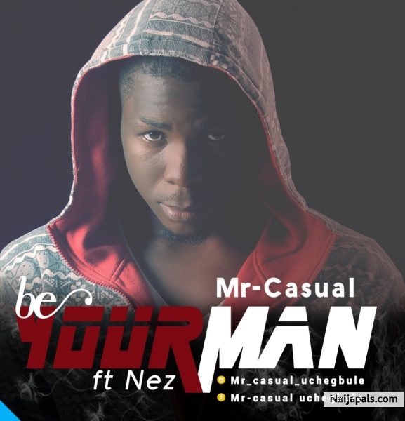 Be your man