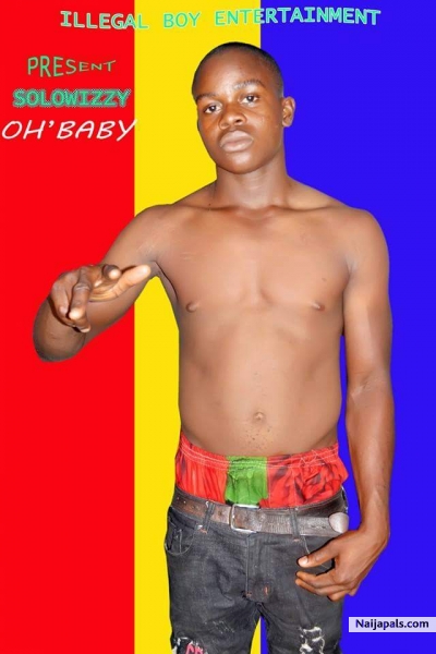 Solowizzy Oh baby
