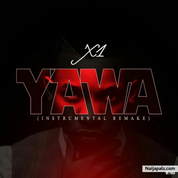 Yawa Instrumental-Prod. by X1 (Free beat)