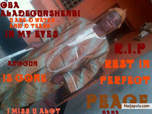 Tribute To Oba Aladegunshenbi