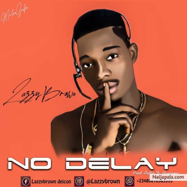 No Delay _prod by pedro