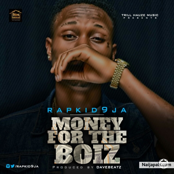 Money For The Boiz (Prod By DaveBeatz)