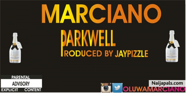 PARK WELL (Pro. By Jay Pizzle)