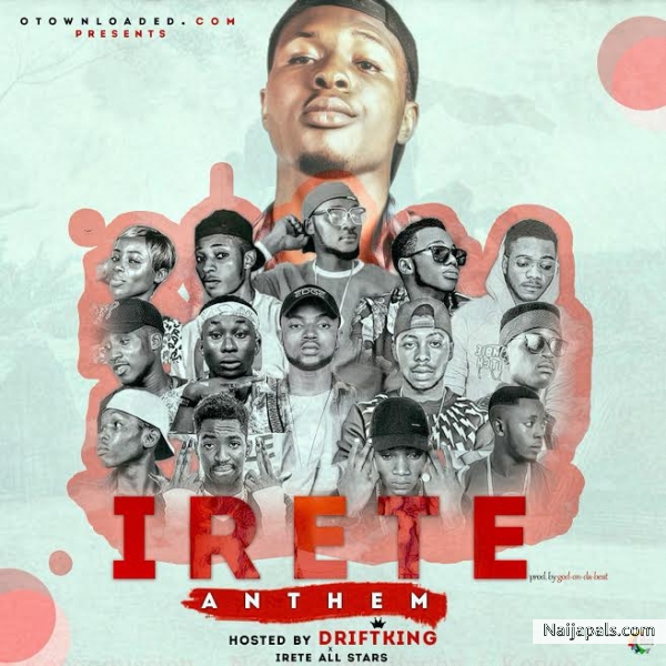 Drift King X Irete All Stars – Irete Anthem