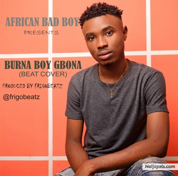 BURNA BOY GBONA Instrumental - prod by frigobeatz