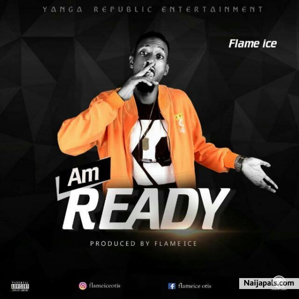 Am Ready (prod. FlameIce Otis)