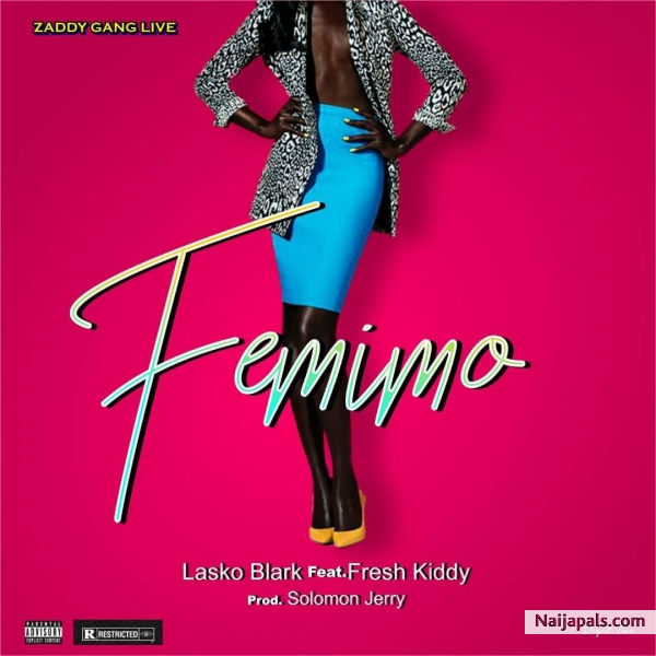 Femimo(feat. Fresh kiddy)