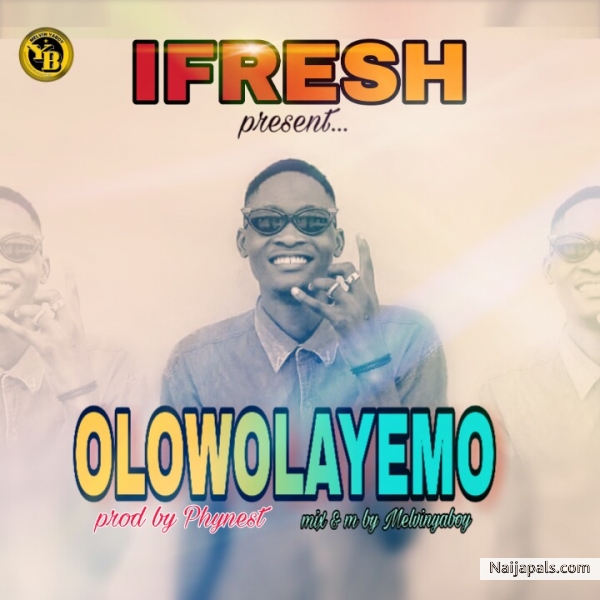 Olowo layemo mix & m by Melvinyaboy