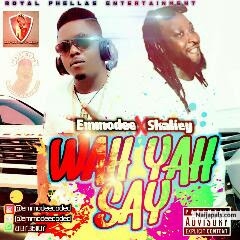 WAH YAH SAY