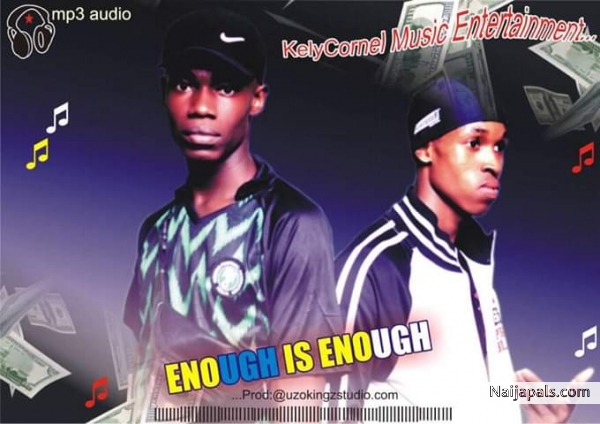 KelyCornel - Enough is Enough