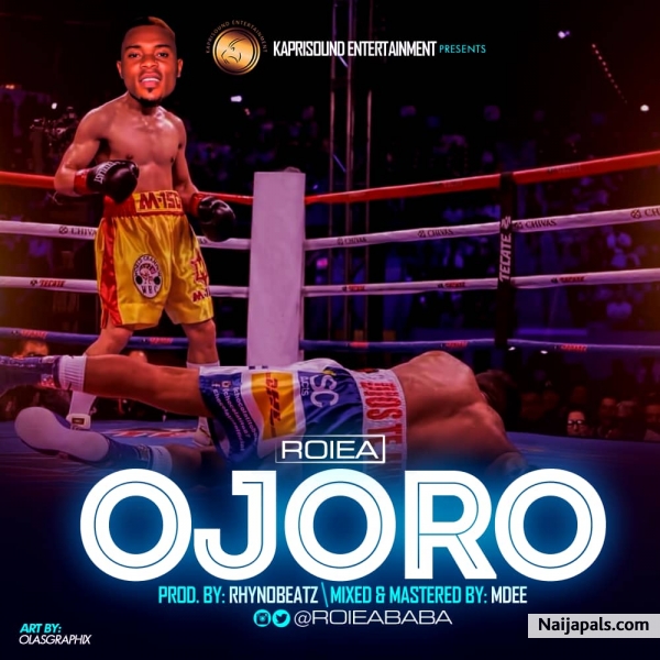 Roiea - Ojoro