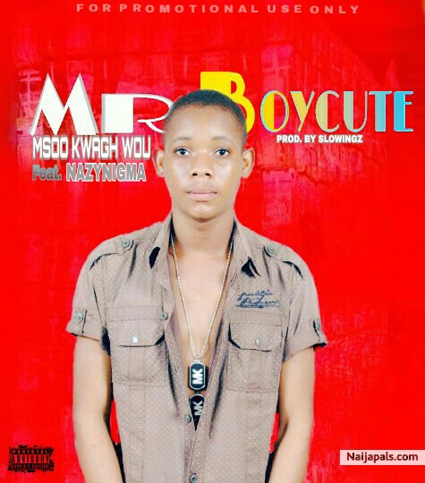 Msoo Kwagh wou (Ft. Nazynigma)