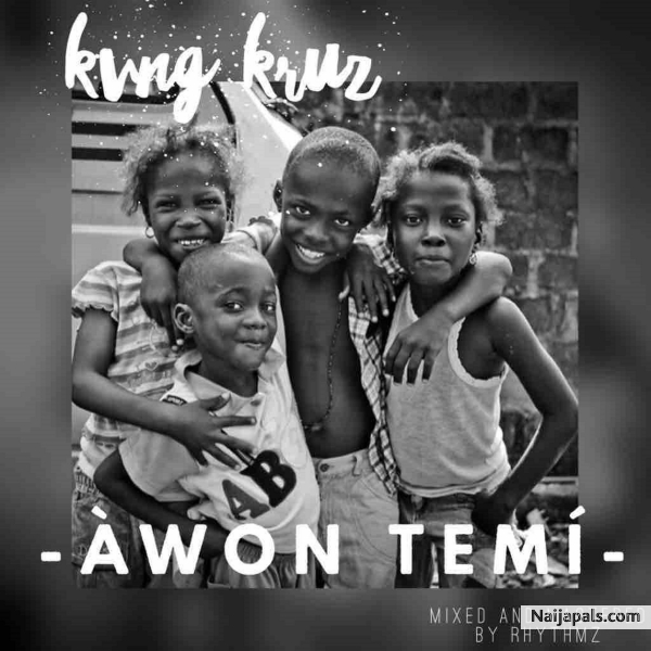 Awon Temi (Mixed and Mastered by Rhythmz)