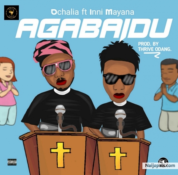 Agabaidu (Prod by Thrive Odang)