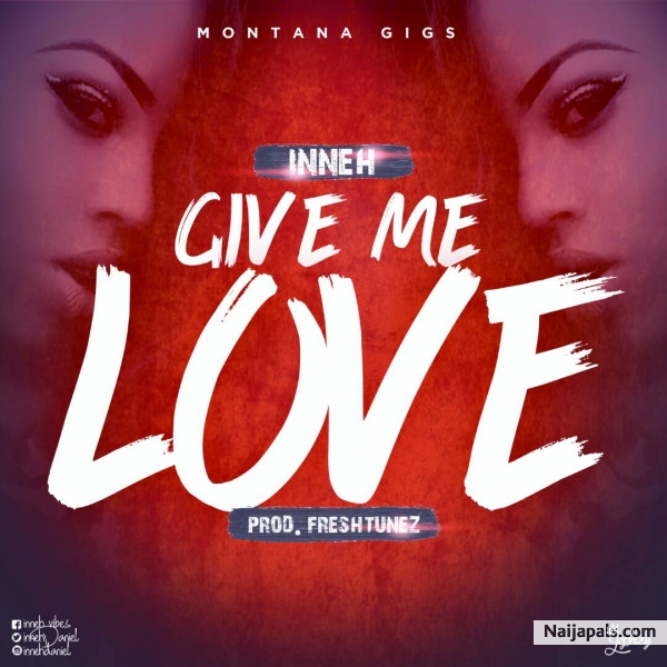 Give Me Love