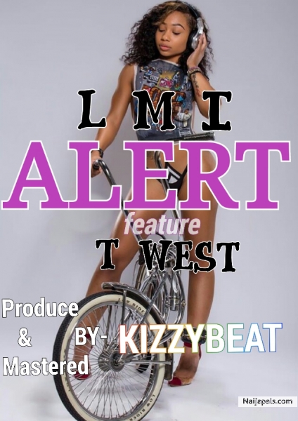 Lmi ft T west
