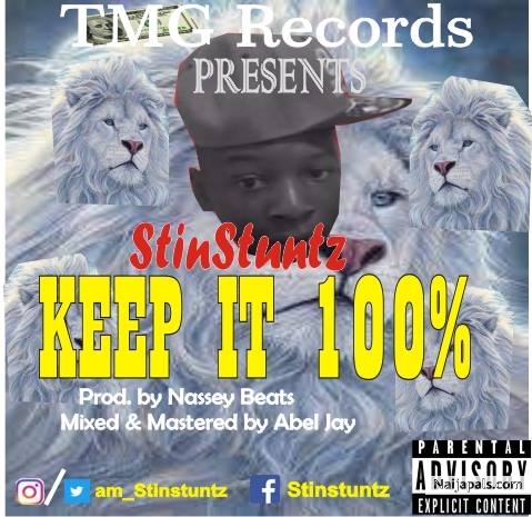 Stinstuntz_Keep_it_100