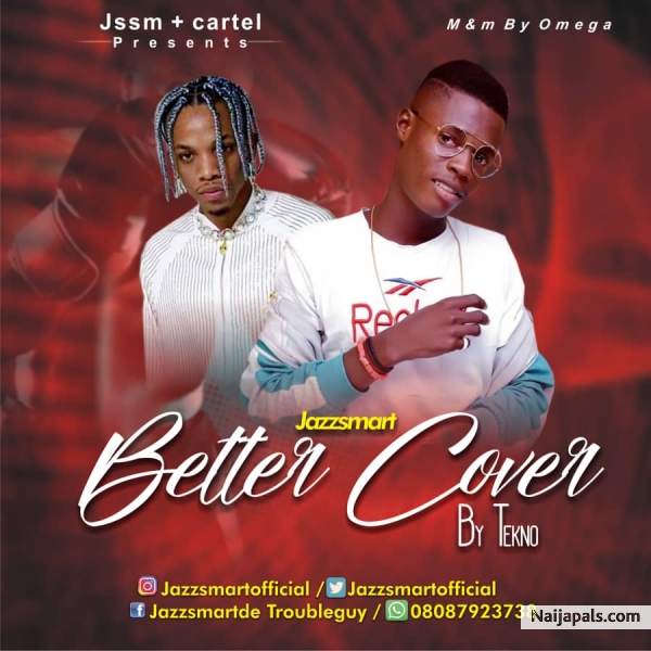 Tekno ft Jazzsmart - Better Cover