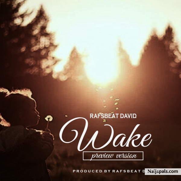 WAKE