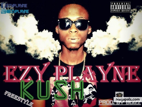 KUSH FREESTYLE (PROD. BY BLIZZ)