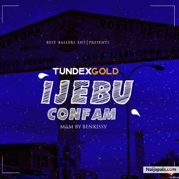 ijebu confam (prod by Benkissy)