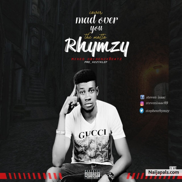 Rhymzy - Mad Over You ( DE MOTTO )
