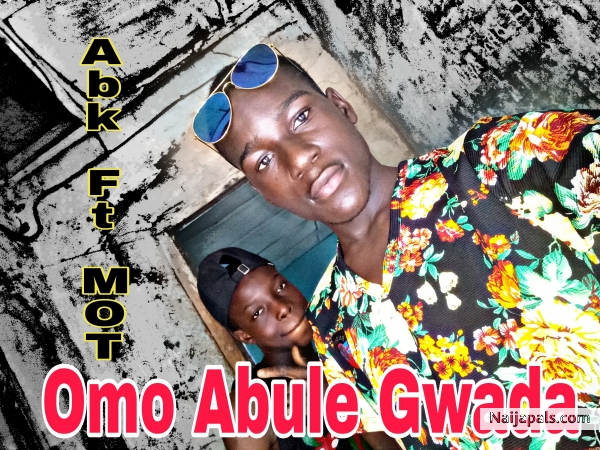Omo Abule Gwada