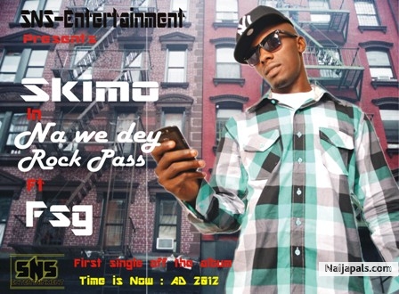 Na we dey rock pass ft Fsg