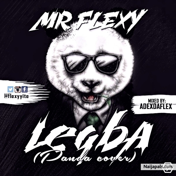 LEGBA (PANDA COVER) mixed by ADEX DA FLEX