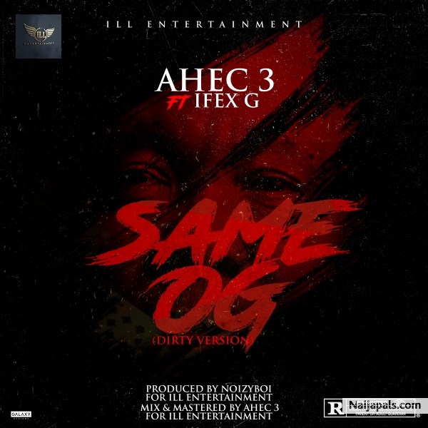 SAME OG ( dirty version )