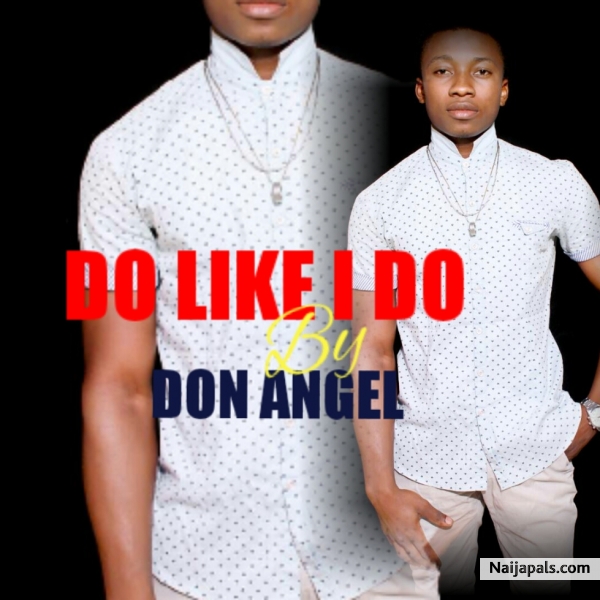 DO LIKE I DO