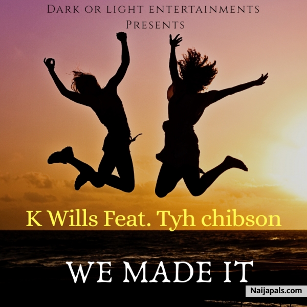 We Made It (Feat. Tyh Chibson)
