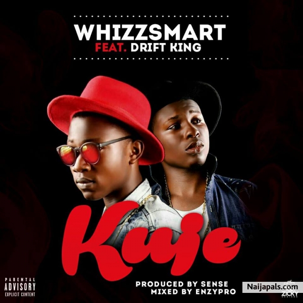 Whizzsmart ft Drift king - Kuje