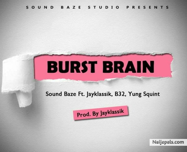Burst Brain