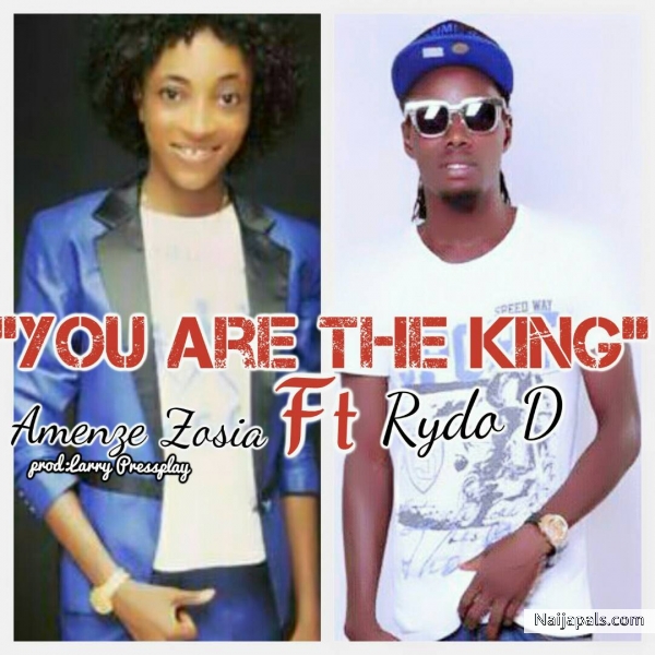 You are the king feat Rydo. D