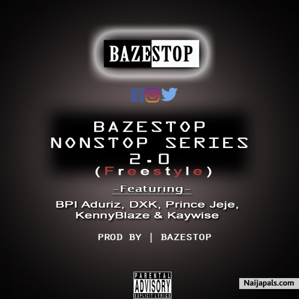 Bazestop Nonstop Series 2.0