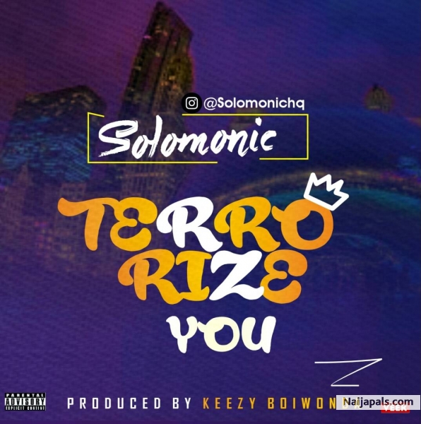Solomonic_terrorize_you_Prod_by_keezyboiwonda