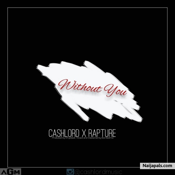 Without You Feat. Rapture