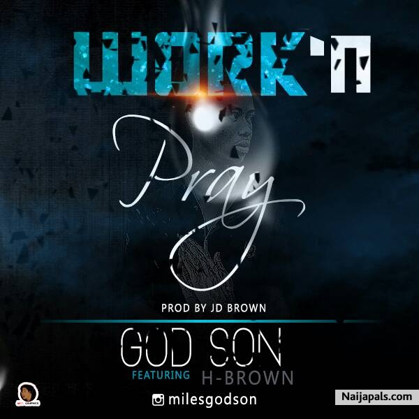 WORK AND PRAY