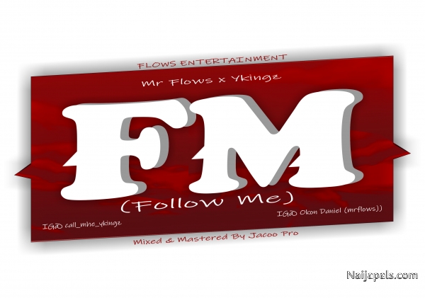 FM (follow me)