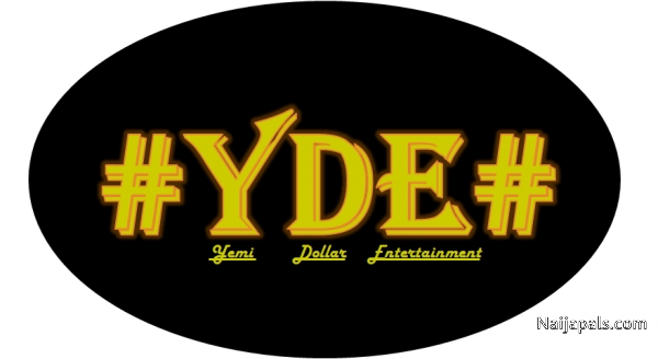 YEMI DOLLAR ENTERTAINMENT (Y.D.E) ANTHEM