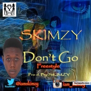 DON' T GO (Freestyle)