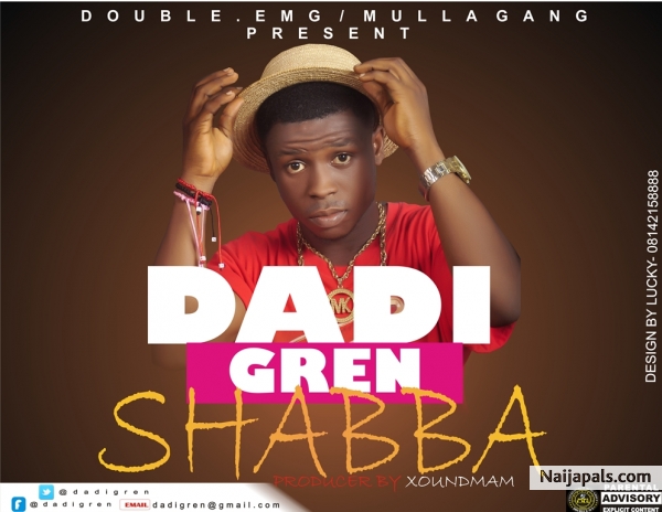 Dadi gren -Shabba