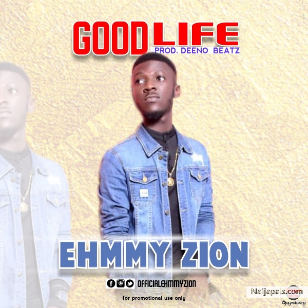 Good Life (Prod. Deenobeatz)