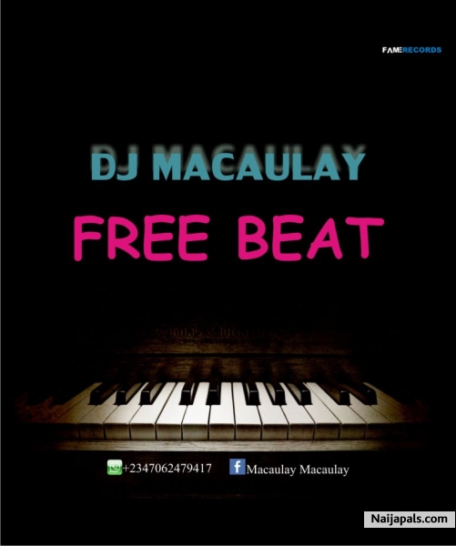 FREE BEAT __ DJ macualay free beat